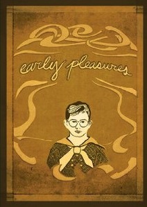 early pleasures